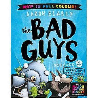 The Bad Guys 4 Colour Edition: Zittens angreb (The Bad Guys)