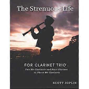 La vie intense pour trio de clarinettes