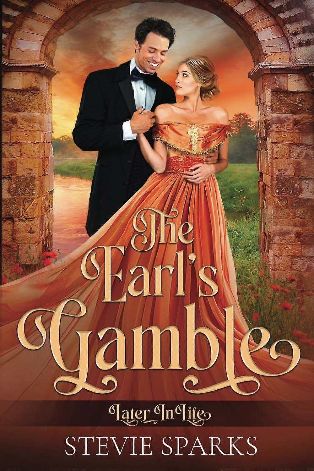 The earl's gamble