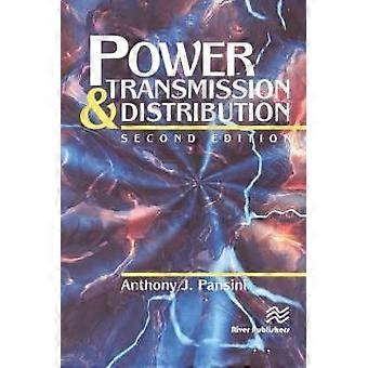 Power Transmission & Distribution Second Edition - Anthony J. Pansini