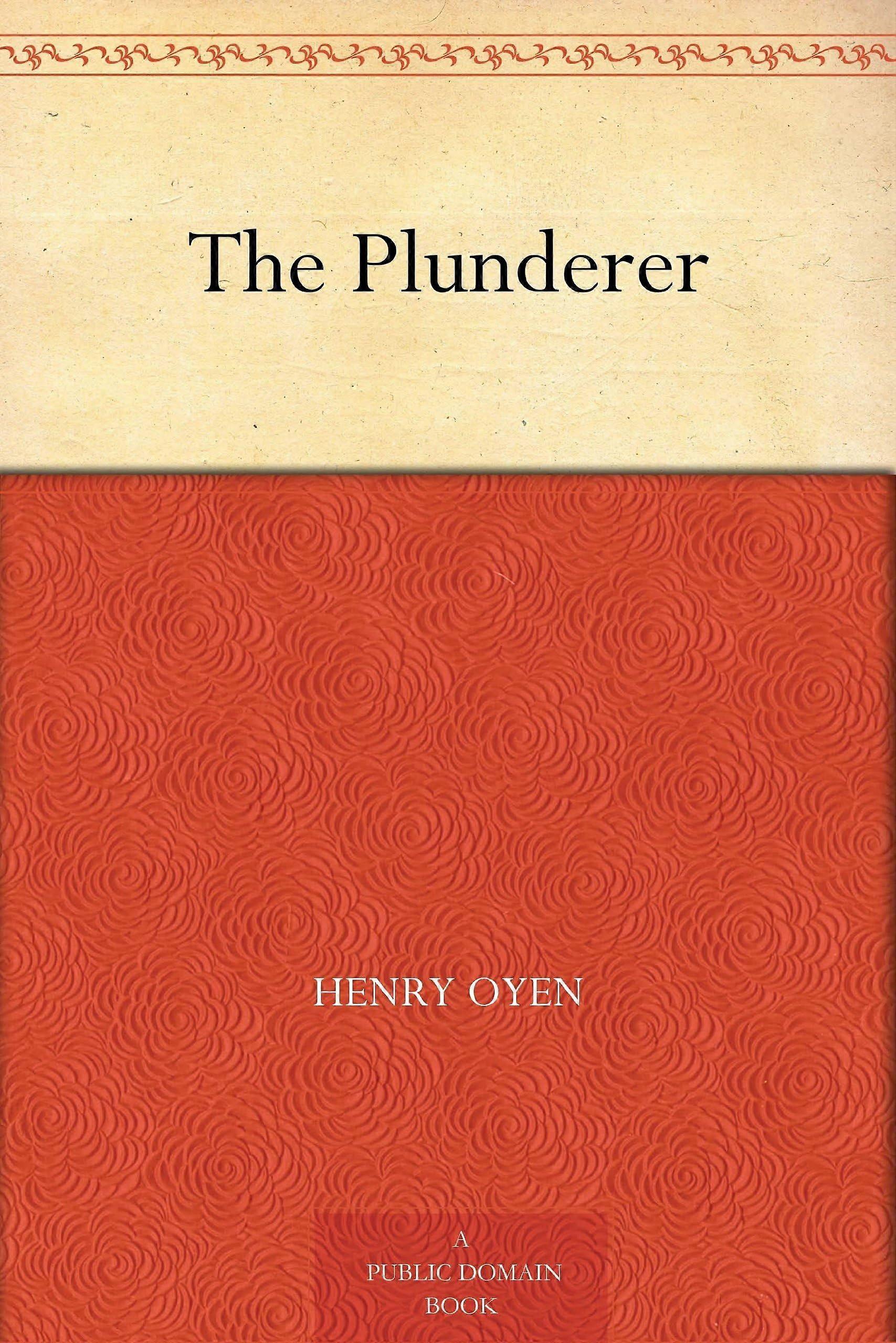 The plunderer