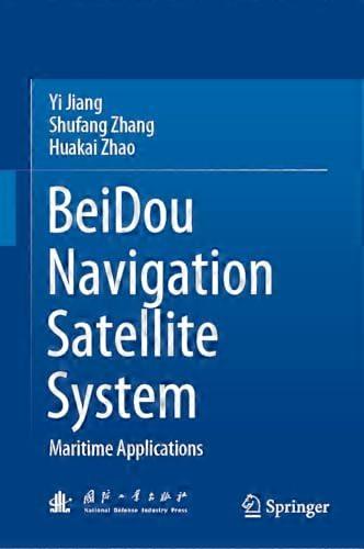 BeiDou Navigation Satellite System Maritime Applications