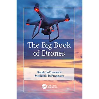 The Big Book Of Drones - Ralph DeFrangesco