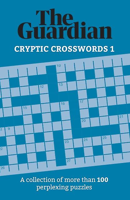 The Guardian Cryptic Crosswords 1 by The Guardian Paperback