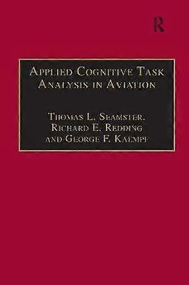 Applied Cognitive Task Analysis in Aviation