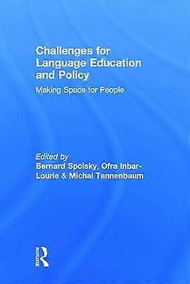 Challenges for Language Education and Policy