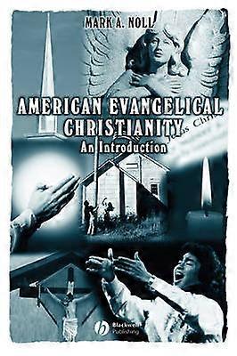 American Evangelical Christianity
