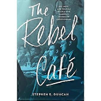 The Rebel Cafe