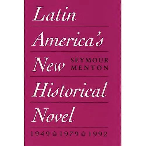 Latin America's New Historical Novel
