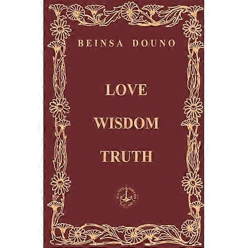 Love Wisdom Truth