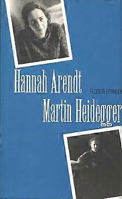 Hannah Arendt Martin Heidegger (Paper)