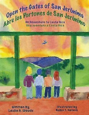 Open the Gates of San Jerónímo
