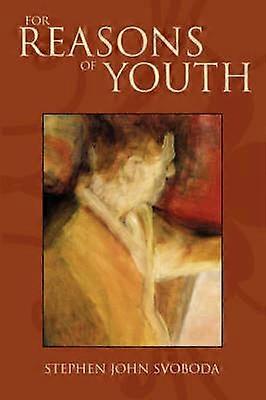 For Reasons of Youth