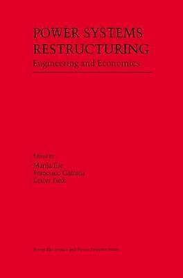 Power Systems Restructuring