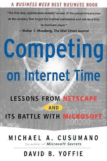Competing On Internet Time by David B. Yoffie Paperback