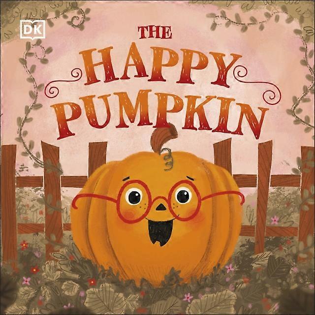 The Happy Pumpkin by DK Paperback Book