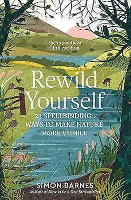 Rewild Yourself