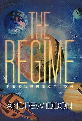 The Regime Resurrection