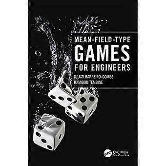 Mean Field Type Games for Engineers