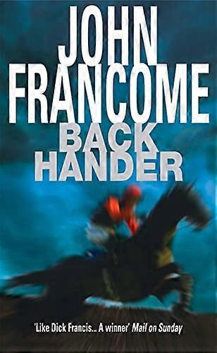 Back Hander An electrifying racing thriller