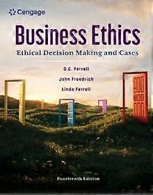 Business Ethics - Ferrell - Management and management techniques - Cengage Learning, Inc - Paperback