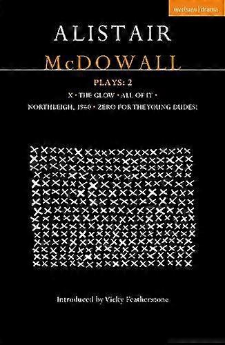 Alistair Mcdowall Plays 2 - Alistair McDowall - Paperback - English Book - Plays, playscripts