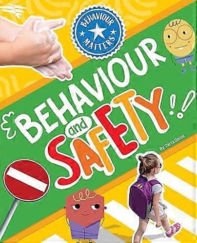 Behaviour And Safety - Behaviour Matters - Carla Delos - Educational: Social sciences - Redback Publishing - Hardback