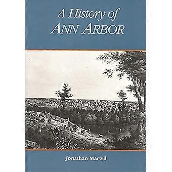 En historie av Ann Arbor