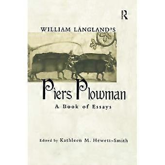 William Langlandin Piers Plowman: Esseekirja (Garland Medieval Casebooks)