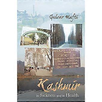Kaschmir in Krankheit und Gesundheit