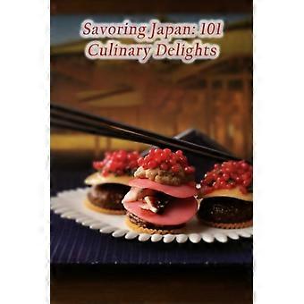 Savourer le Japon 101 Délices culinaires