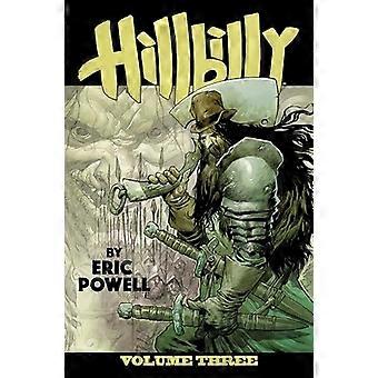 Hillbilly: Volume tre