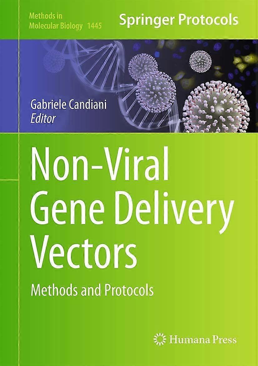 Non-viral gene delivery vectors methods and protocols