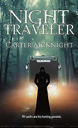 Night traveler