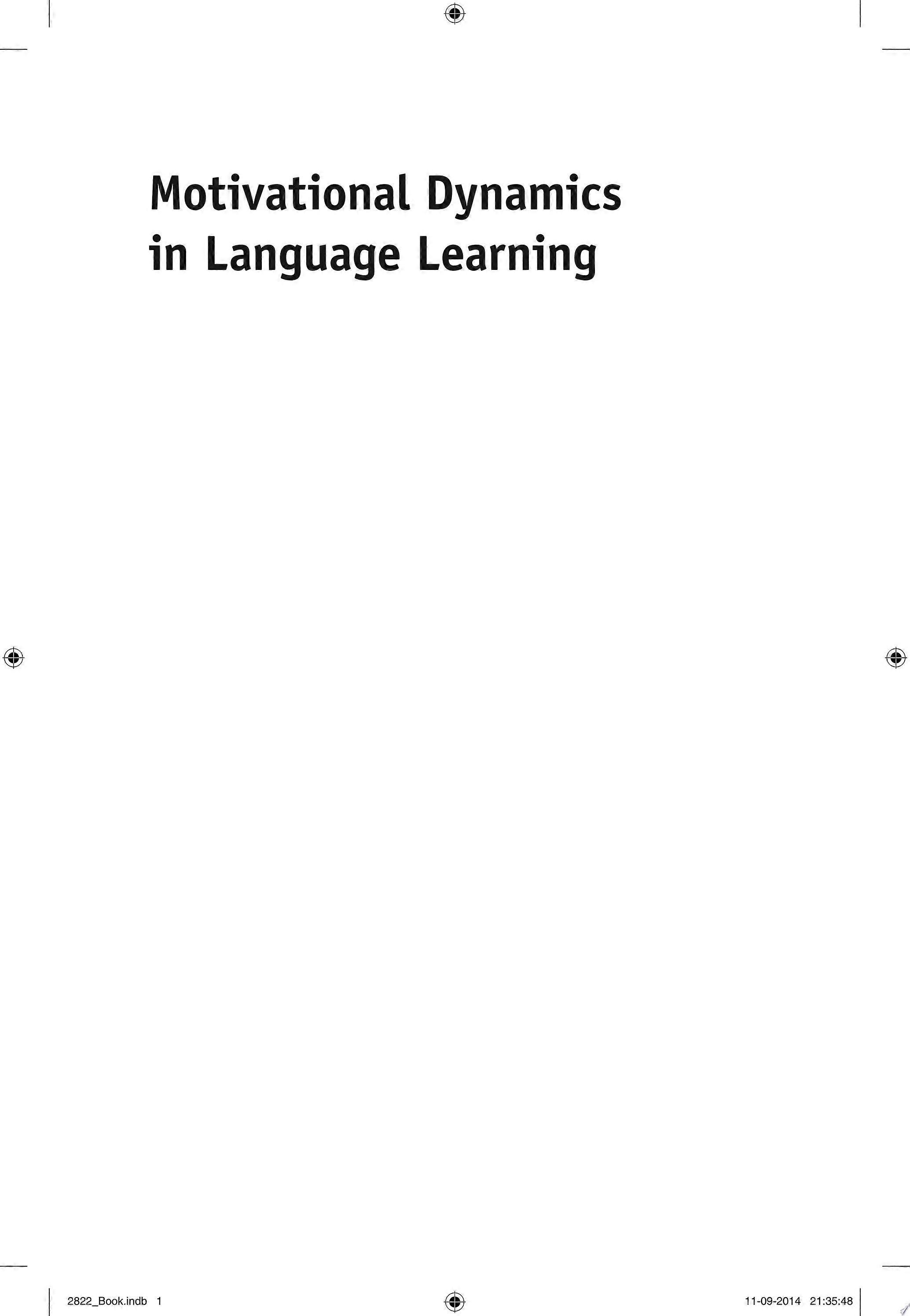 Motivational dynamics in language learning