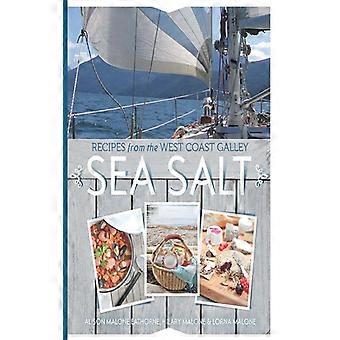 Receitas com sal marinho da West Coast Galley