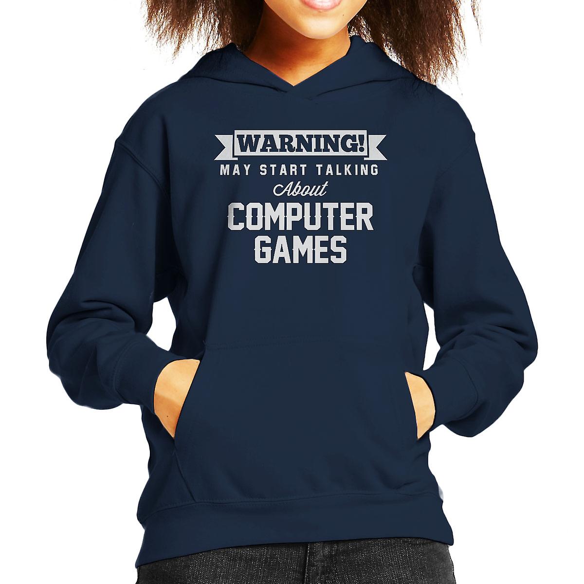 Warning May Start Talking About Computer Games Kid's Hooded Sweatshirt