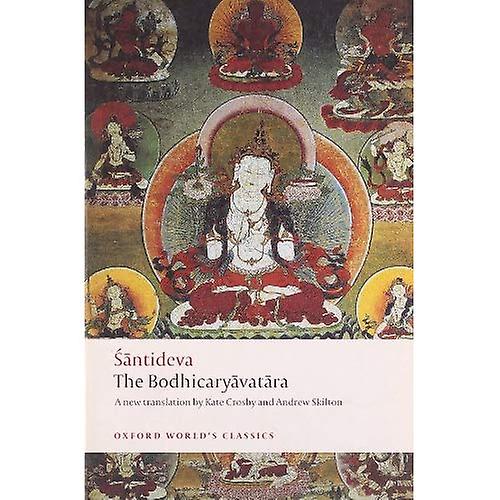 The Bodhicaryavatara (Oxford World's Classics)