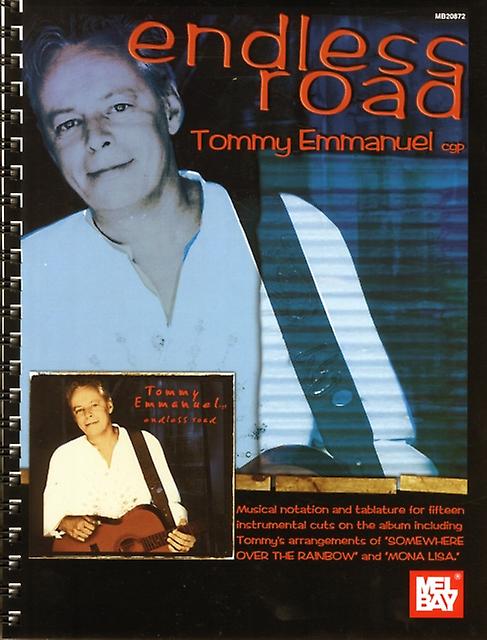 Endless Road Tommy Emmanuel by Tommy Emmanuel Paperback Book