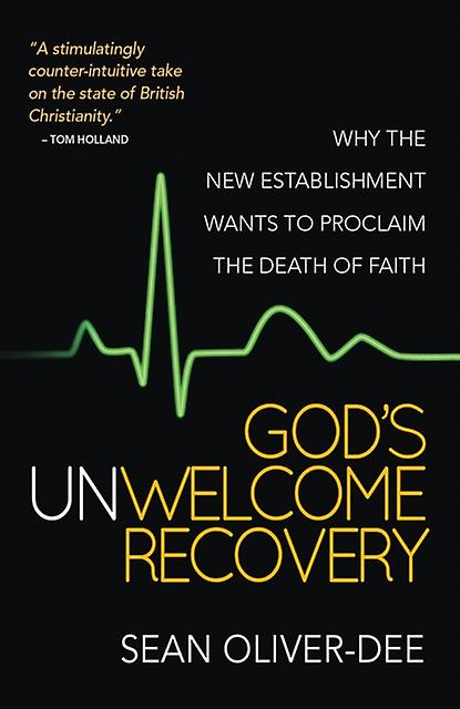 Gods Unwelcome Recovery by Sean OliverDee Paperback