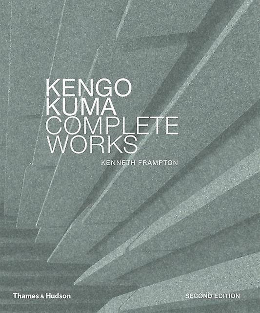 Kengo Kuma by Kenneth Frampton Hardback Book