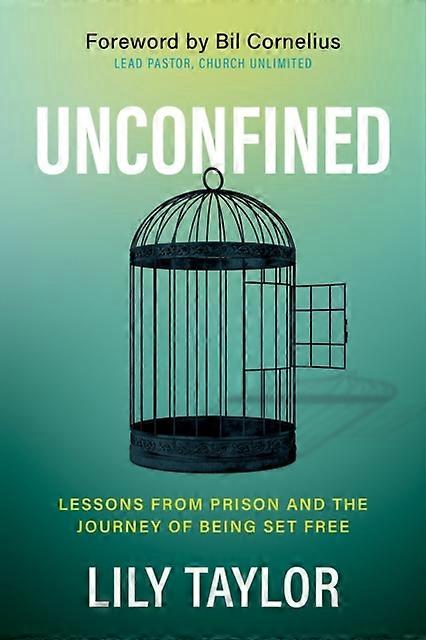 Unconfined by Lily Taylor Paperback