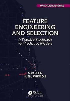 Feature Engineering and Selection