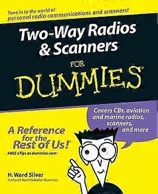 Two-Way Radios and Scanners for Dummies