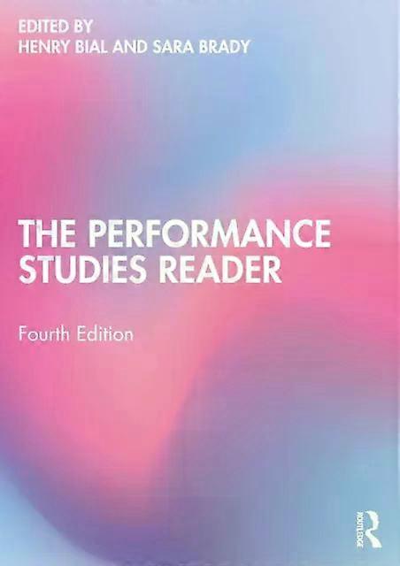 The Performance Studies Reader - Taylor & Francis Ltd