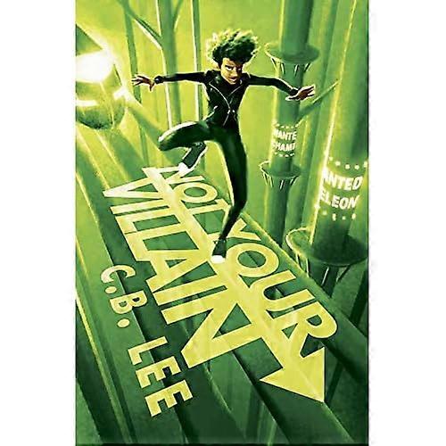 Not Your Villain (Sidekick Squad)