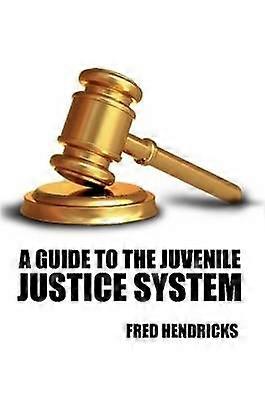 Guide du système de justice juvénile