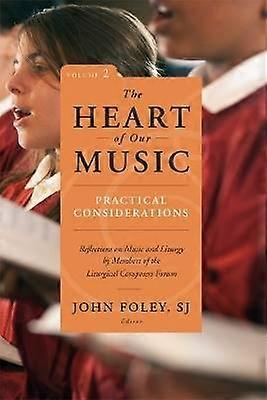 The Heart of Our Music: Practical Considerations