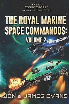 The Royal Marine Space Commandos Vol 2