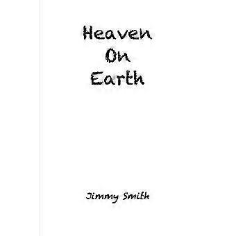 Heaven On Earth
